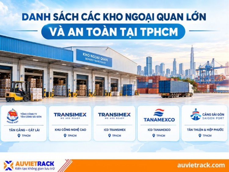 Danh sách các kho ngoại quan lớn tại TPHCM