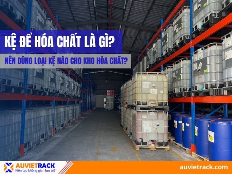 What Are Chemical Storage Racks? Which Type of Racking Is Best for Chemical Warehouses?