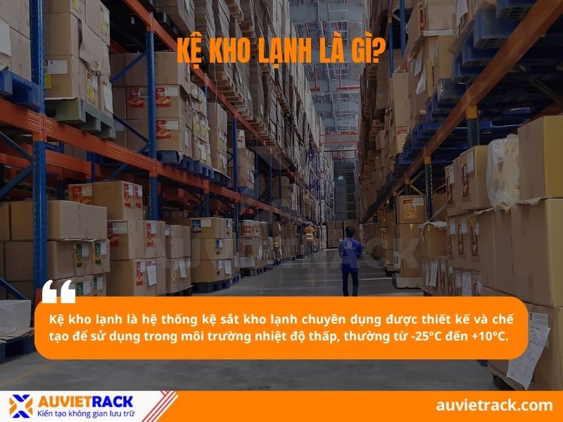Kệ kho lạnh là gì