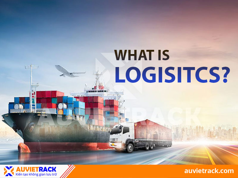logistics là gì