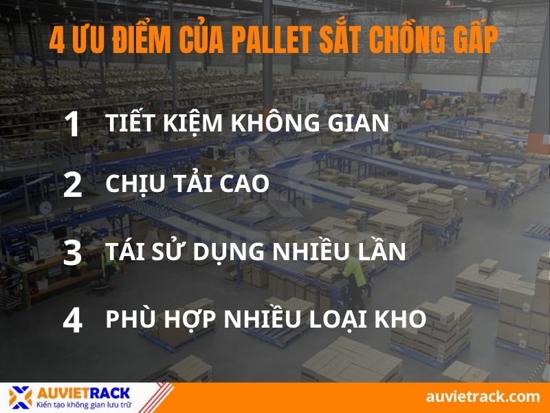 ưu điểm của pallet chồng gấp