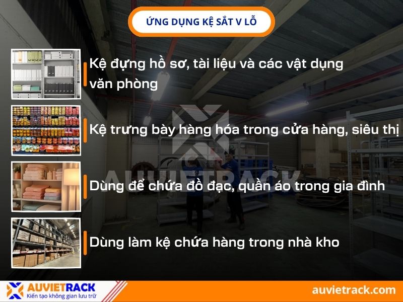 Ứng dụng của kệ sắt V lỗ