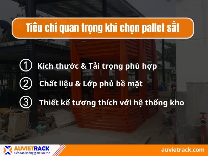 Tiêu chí quan trọng khi chọn pallet sắt