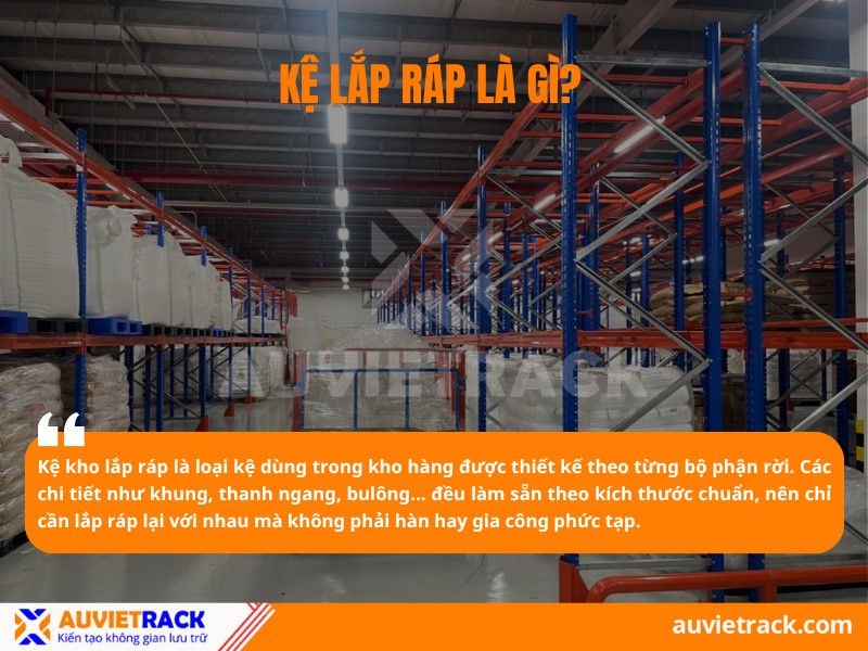 Kệ lắp r&aacute;p l&agrave; g&igrave;?