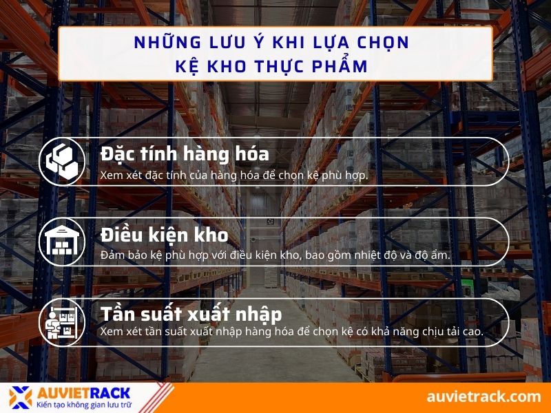 Những lưu &yacute; khi lựa chọn kệ kho thực phẩm