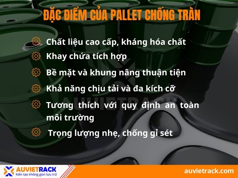 Đặc điểm pallet chống tràn