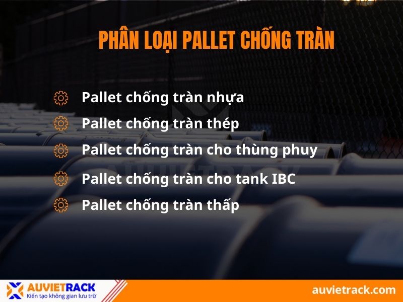 Phân loại pallet chống tràn