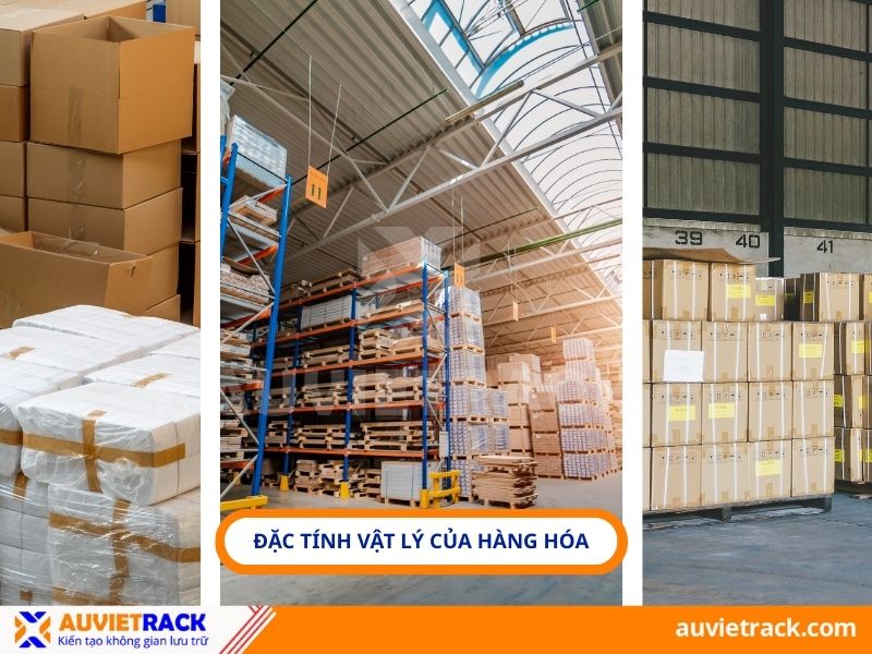 Đặc t&iacute;nh vật l&yacute; của h&agrave;ng h&oacute;a