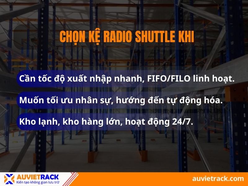  Khi nào nên chọn kệ Radio Shuttle